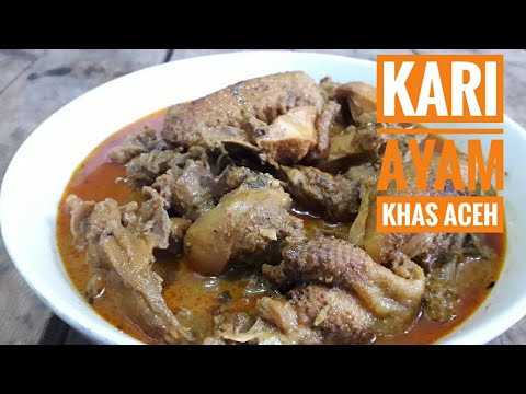 Resep Gulai Kari Ayam Aceh