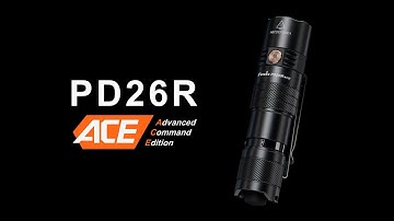 Fenix PD26R ACE MULTI-MODE PORTABLE FLASHLIGHT