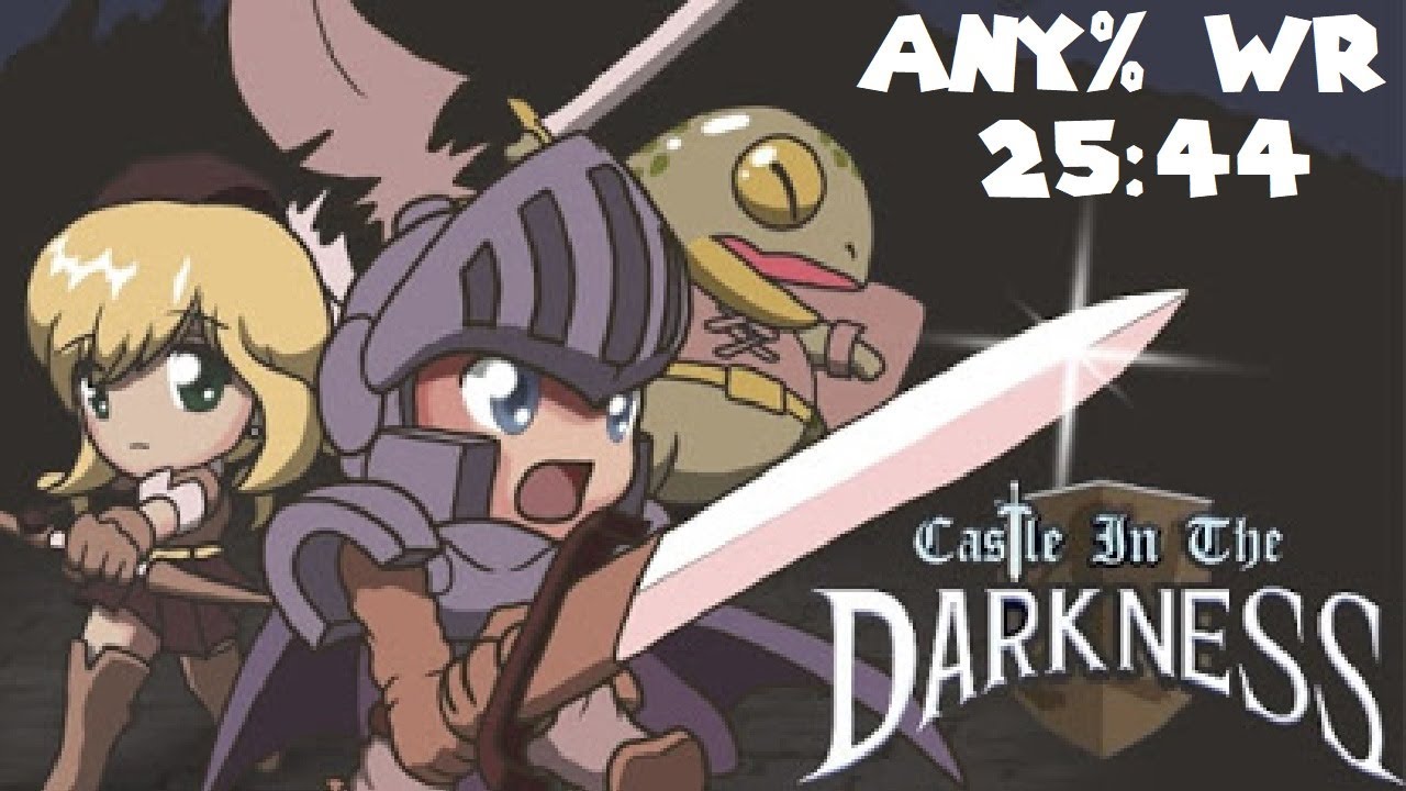 Castle in the Darkness - Any% Speedrun - 