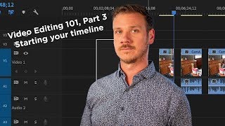 Video Editing 101, Post Production, Working with the timeline in adobe premiere