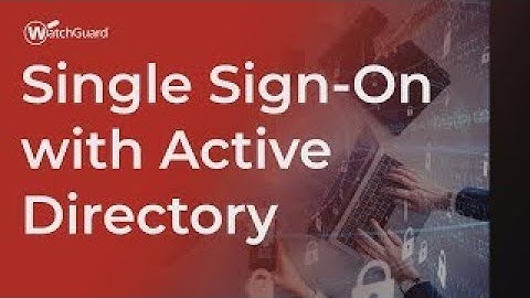 Tutorial: Single Sign-On with Active Directory