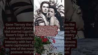 Gene Tierney and Tyrone Power Hollywood Elegance #hollywoodbuzz #vintage #facts