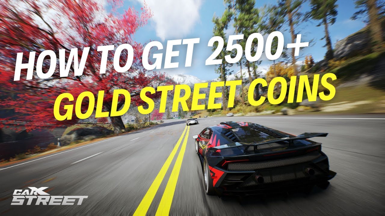 CarX Street HOW TO GET 2500 STREET COIN / GOLD - YouTube