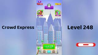 Crowd Express Level 248 Walkthrough 🚦 | Step-by-Step Solution | Go Answer