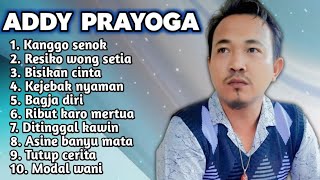 FULL ALBUM TERBARU 2025 ADDY PRAYOGA KANGGO SENOK - RESIKO WONG SETIA - BISIKAN CINTA
