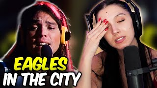 Eagles - In The City First Time Reaction