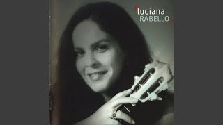 Video thumbnail of "Luciana Rabello - De Bem Com a Vida"