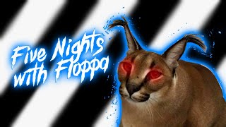Five Nights with Floppa × walkthrough #2☆