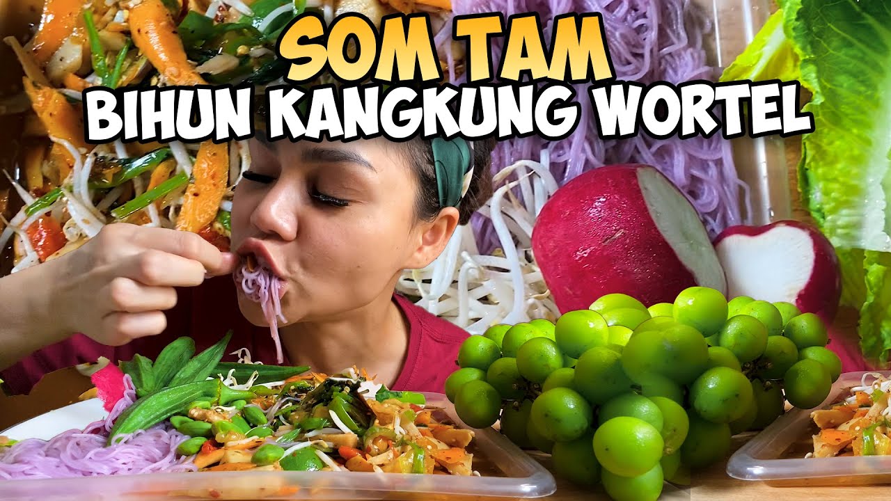 DUT BIKIN SOMTAM TAPI PAKE KANGKUNG & WORTEL GUYS, MAKAN PAKE ANGGUR