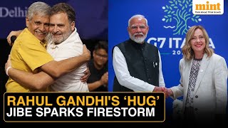 Rahul Gandhis Huglomacy Dig At Pm Modi Sparks Bjp Backlash Over Meloni Remark