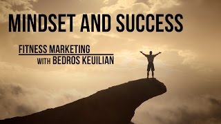 Fitness Marketing Mindset and Success (Case Study #1)