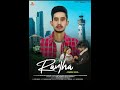 RANJHA SONG  TEASER