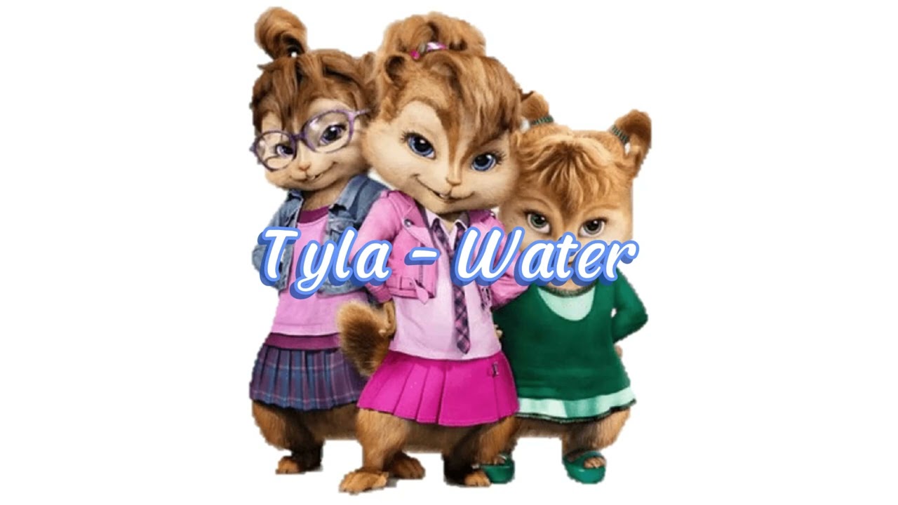 Tyla - Water Chipmunk Version