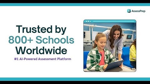 What is AssessPrep | #1 Online AI-Powered Assessment Platform