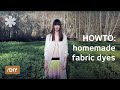 Dyes from your kitchen & garden: "permacouture" howto