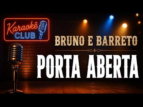 Video thumbnail for Karaokê Porta aberta - Bruno e Barreto
