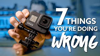 SEVEN THINGS you're doing WRONG  GoPro Hero 8 Black