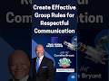 Create Effective Group Rules for Respectful Communication #communication #shorts #theefactor