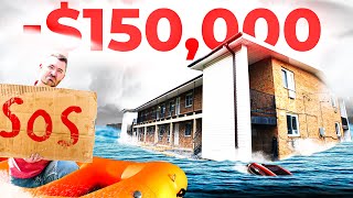 How I Lost $150,000 from a Flood