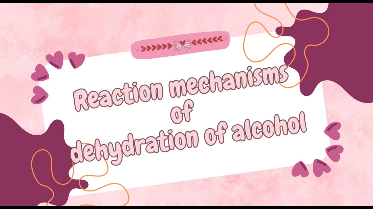 Dehydration of Alcohol | Elimination Reaction | SK025 Matriculation Chemistry
