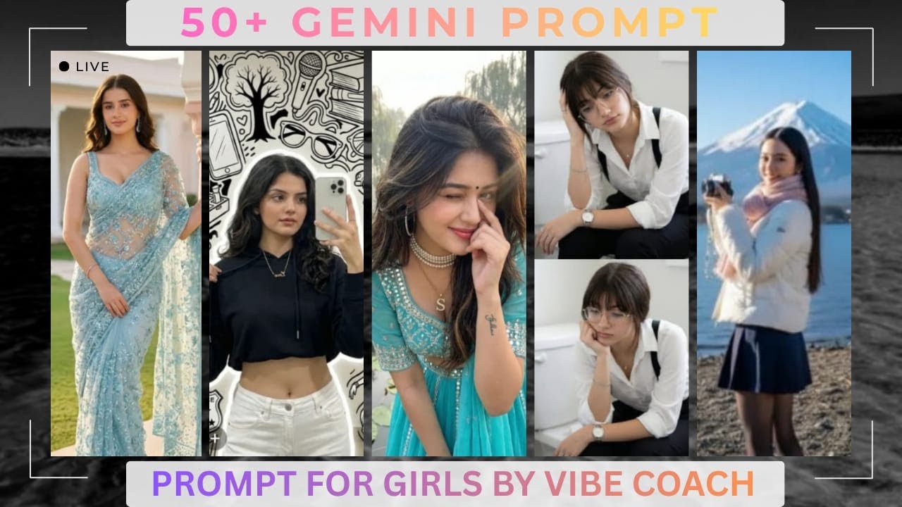 Best Gemini Image Prompts for Girls! 🎨 Create Wallpapers, DPs & Fashion 