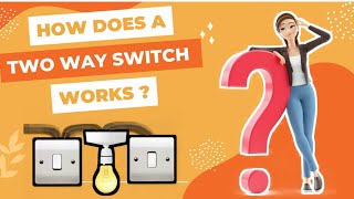 HOW DOES A TWO WAY SWITCH WORKS? || SPDT Switches || Basic Electronics || LearnElectronics India
