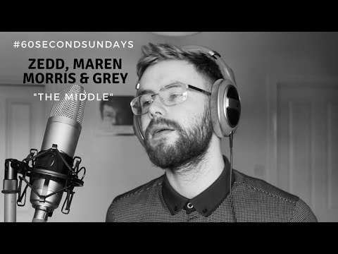 Zedd, Maren Morris, Grey - The Middle (Cover)