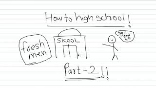Freshmen survival guide!! |PART-2| The freshmen   School / uni / college