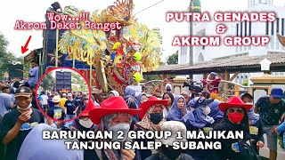 PUTRA GENADES & AKROM GROUP || BARUNGAN 2 GROUP 1 EMPLOYER || TANJUNG SALEP - SUBANG