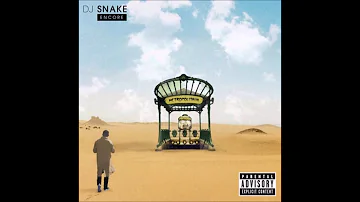 DJ Snake - Let Me Love You (Ft. Justin Bieber) [Album Encore]