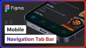 Best practices to create a Mobile Navigation Tab Bar | Figma Tutorial
