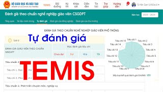 Hướng dẫn Tự đánh giá chuẩn nghề nghiệp giáo viên tiểu học trên Temis năm 2024.