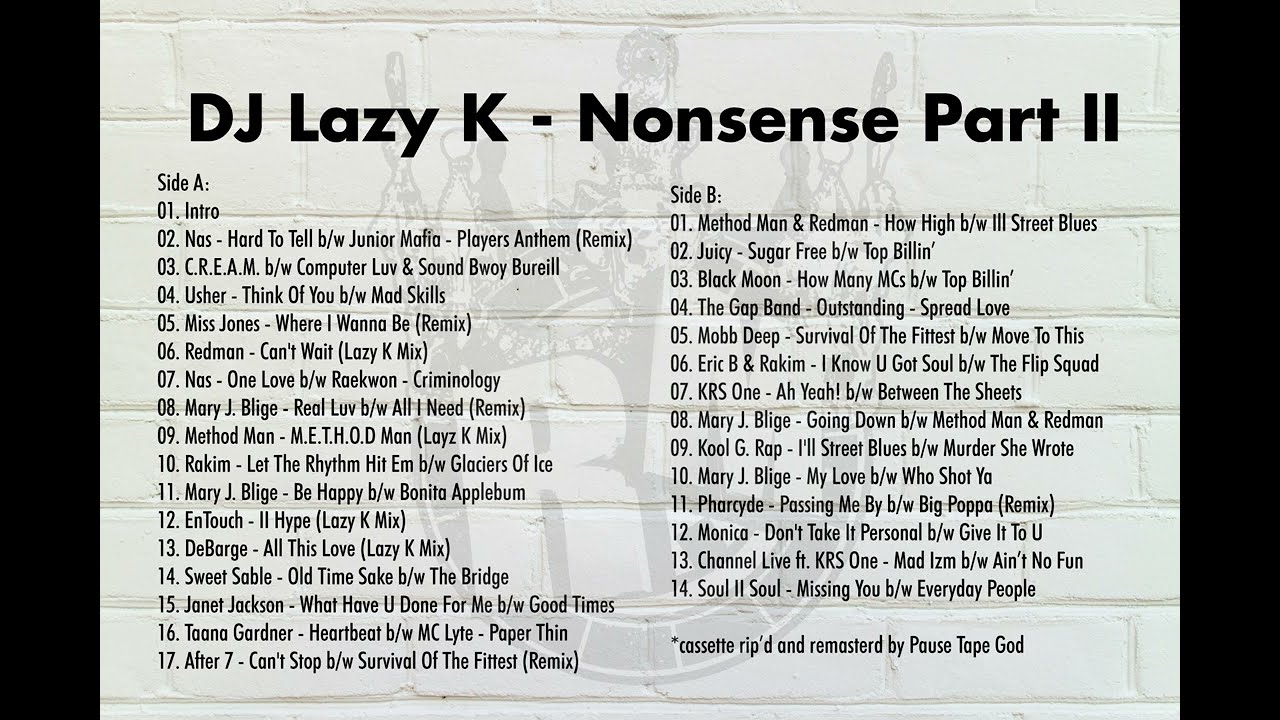 DJ Lazy K - Nonsense Part 2 ?(Classic Mixtape) - YouTube