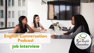 Real English Conversations | English Conversation Practice | Job Interviews