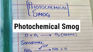 Photochemical Smog || Air Pollutants || Air Pollution || YAMI's BIOLOGY