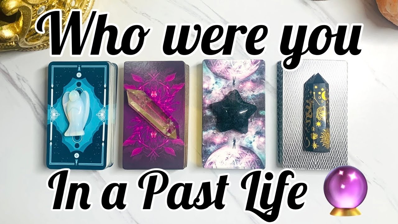 Who were you in a Past Life?🔮✨Pick a Card Tarot Reading🃏🦋