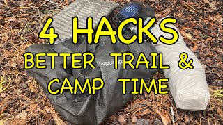 4 HACKS FOR TRAIL AND CAMP
