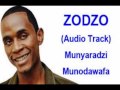 Zodzo   Zimbabwe Gospel Track   Munyaradzi Munodawafa