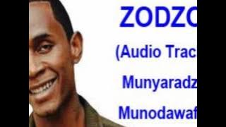 Zodzo   Zimbabwe Gospel Track   Munyaradzi Munodawafa