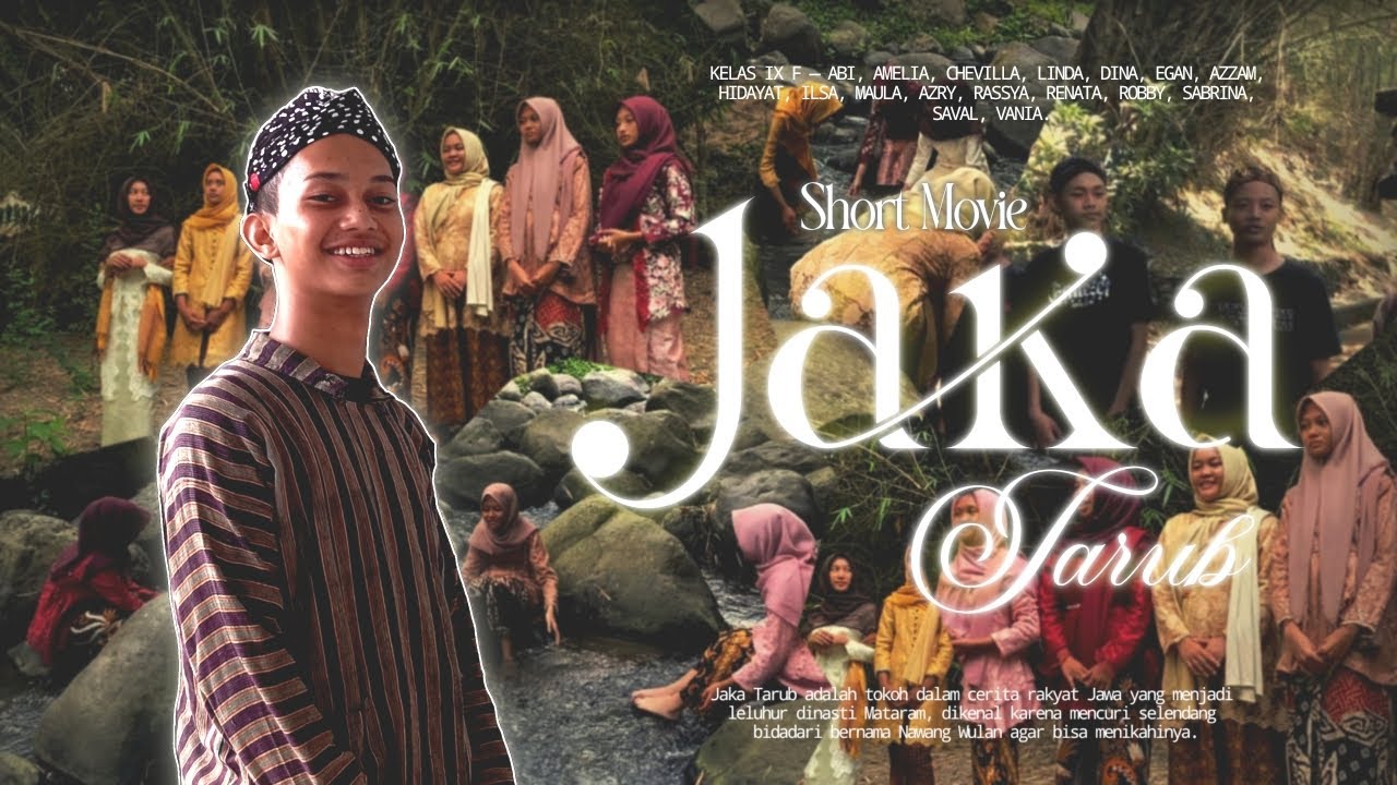 JAKA TARUB — Film Pendek || Tugas Bahasa Jawa—Kelas IX F