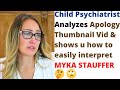 Psychology of the Apology: When 4 yr old w/ Special Needs is More Mature than Parents- Myka Stauffer