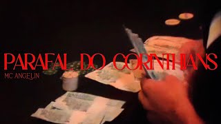 Parafal do Corinthians - MC Angelin (DJ Lpz 011 & Prod Lozer)