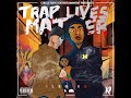 1 Trap Lives Matter Feat Faliko mp3