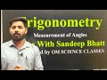 Trigonometry Class 11  | Measurement of Angles Part 1 | Degree &amp; Radian Conversion  | MWSB