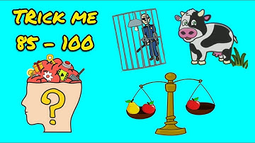 TRICK ME LEVEL 86 - 100  WALKTHROUGH