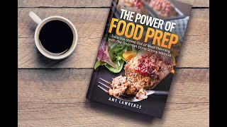 Book Trailer: The Power of Food Prep