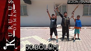 Kuruluş Osman(Çocuklar)50.Bölüm(Sezon Finali) @kurulusaslan1272