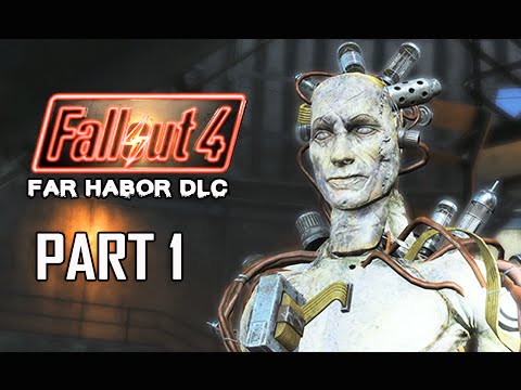 Fallout 4 Far Harbor DLC Walkthrough Part 1 - Far From Home (PC Ultra Let&rsquo;s Play)