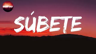 #Súbete - #LaryOver (Letra/Lyrics)