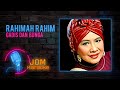 Rahimah rahim  gadis dan bunga official karaoke